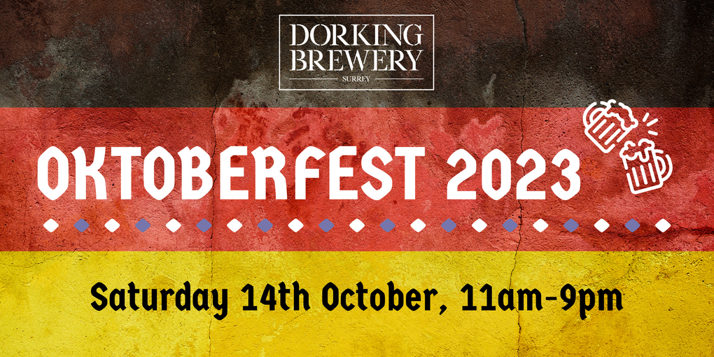 Oktoberfest 2023 @ Dorking Brewery